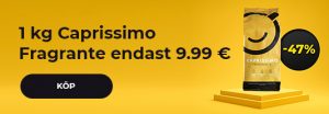 1 kg Caprissimo Fragrante kaffe nu endast 9.99 €