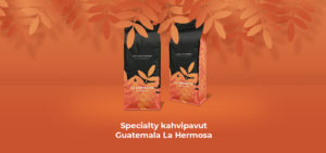 Specialty kahvipavut Guatemala La Hermosa
