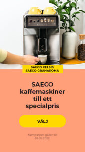 SAECO "Xelsis" och "GranAroma" kaffemaskiner till ett specialpris
