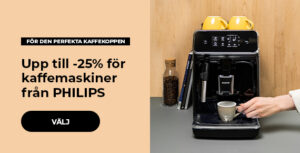 Upp till -25% för kaffemaskiner från PHILIPS
