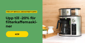 Upp till -20% för filterkaffemaskiner