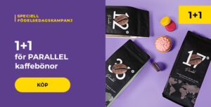 1+1 för PARALLEL kaffebönor