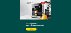 Specialpris för MELITTA-kaffemaskiner