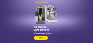 "Få 550 kr. värt gåva!!! Vid köp av kaffemaskin från 5350 kr."
