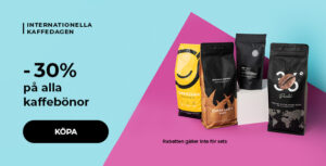 -30 % på alla kaffebönor