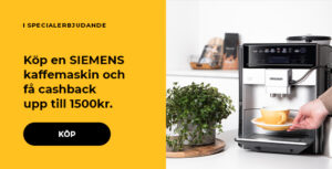 Köp en SIEMENS kaffemaskin och få cashback upp till 1500kr.