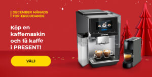 Köp en kaffemaskin och få kaffe i present!