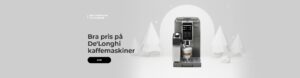 Bra pris på De'Longhi kaffemaskiner
