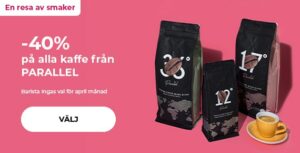 -40 % på alla kaffe från PARALLEL
