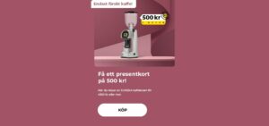 "Få ett presentkort på 500 kr! När du köper en EUREKA kaffekvarn för 4350 kr eller mer."