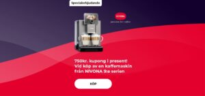 "750kr. kupong i present! Vid köp av en kaffemaskin från NIVONA 9:e serien"