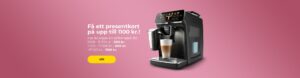 Få ett presentkort värt upp till 1100 kr. när du köper en kaffemaskin för över 5600 kr.