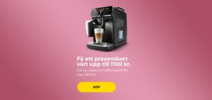 Få ett presentkort värt upp till 1100 kr. när du köper en kaffemaskin för över 5600 kr.