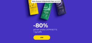 "Fantastiskt pris när du köper två förpackningar! -80 % på det andra CAPRISETTE 1 kg kaffe"