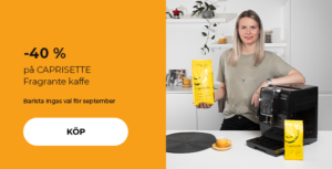-40 % på CAPRISETTE Fragrante kaffe