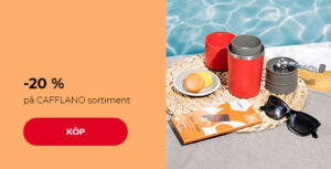 -20 % på CAFFLANO sortiment
