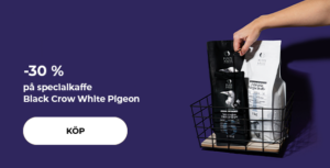 -30 % på specialkaffe Black Crow White Pigeon