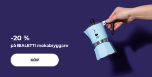 -20 % på BIALETTI mokabryggare
