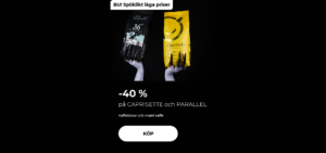 -40 % på CAPRISETTE och PARALLEL