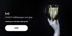 1+1 CHiATO kaffekoppar och glas