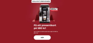 "Få ett presentkort på 580 kr! När du köper en kaffemaskin De'Longhi för 5800 kr. eller mer."